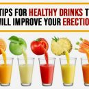 10 tips for healthy drinks that will improve your erection