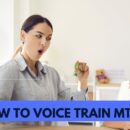 how to voice train mtf